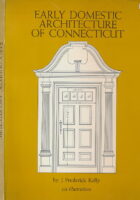 The early domestic architecture of Connecticut