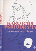 Kako radi psihodrama