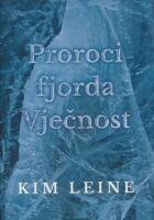 Proroci fjorda Vječnost