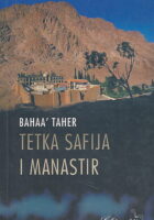 Tetka Safija i manastir