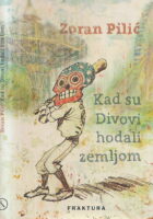Kada su divovi hodali zemljom
