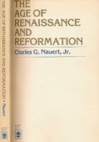 The Age of Renaissance and Reformation