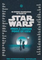 Star Wars : From a Certain Point of View