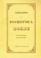 Zemljopis i poviestnica Bosne (reprint 1990)