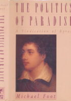 The Politics of Paradise: A Vindication of Byron
