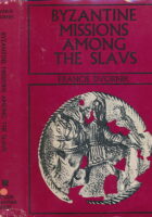 Byzantine missions among the Slavs