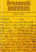 Kreševski dnevnici 1916 - 1918