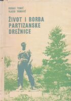 Život i borba Partizanske Drežnice
