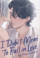 I Didn't Mean to Fall in Love