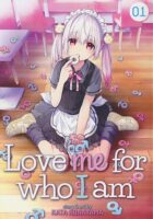 Love Me For Who I Am Vol. 1