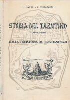 Storia del Trentino (volume primo)