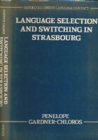 Language Selection and Switching in Strasbourg