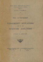 The Authorship of the Vengement Alixandre and of the Venjance Alixandre