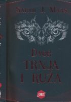 Dvor trnja i ruža