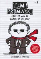 Timi Promašaj 7 : kraj je kad ja kažem da je kraj