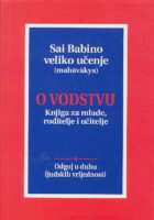 Sai Babino veliko učenje O VODSTVU