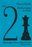 Further Steps in Chess (Chess Handbooks)
