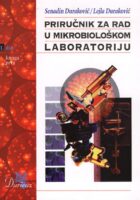 Priručnik za rad u mikrobiološkom laboratoriju (I. dio)