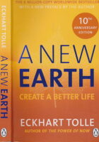 A New Earth: Awakening to Your Life s Purpose