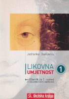 Likovna umjetnost 1 udžbenik za 1. razred gimnazije, srednje strukovne i umjetničke škole