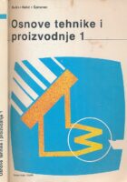 Osnove tehnike i proizvodnje 1