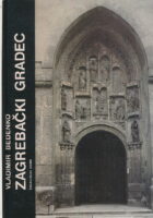 Zagrebački gradec. Kuća i grad u srednjem vijeku