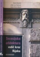 Secesijska arhitektura - vodič kroz Rijeku