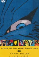 Batman: The Dark Knight Strikes Again