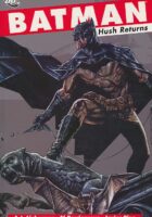 Batman: Hush Returns