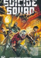 Suicide Squad, Vol. 1: Give Peace a Chance