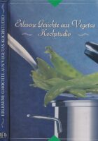 Erlesene Gerichte aus Vegetas Kochstudio