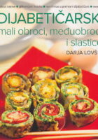 Dijabetičarski mali obroci, međuobroci i slastice