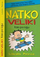 Natko Veliki : Kao po loju