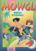 Mowgli : knjiga o džungli