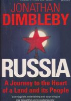 Russia : A Journey to the Heart of a Land and its People