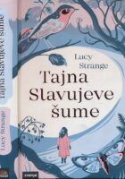 Tajna Slavujeve šume