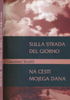 Na cesti mojega dana/Sulla strada del giorno