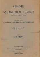 Zbornik za narodni život i običaje Južnih Slavena. Knjiga XVIII sv. 2/1913
