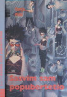 Sasvim sam popubertetio