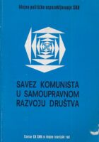 Savez komunista u samoupravnom razvoju društva