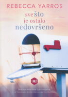 Sve što je ostalo nedovršeno