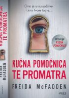 Kućna pomoćnica te promatra