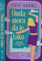 Onda mora da je tako
