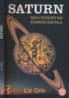 Saturn : novi pogled na starog đavola