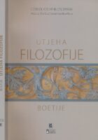 Utjeha filozofije. Consolatio philosophiae.