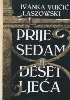 Prije sedam desetljeća