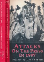 Attack on the Press in 1997