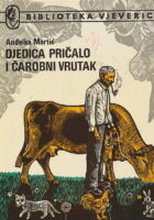 Djedica pričalo i čarobni vrutak