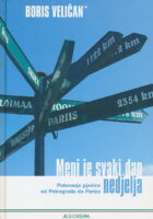 Meni je svaki dan nedjelja