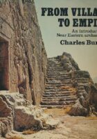 From Village to Empire : An Introduction to Near Eastern Archaeology